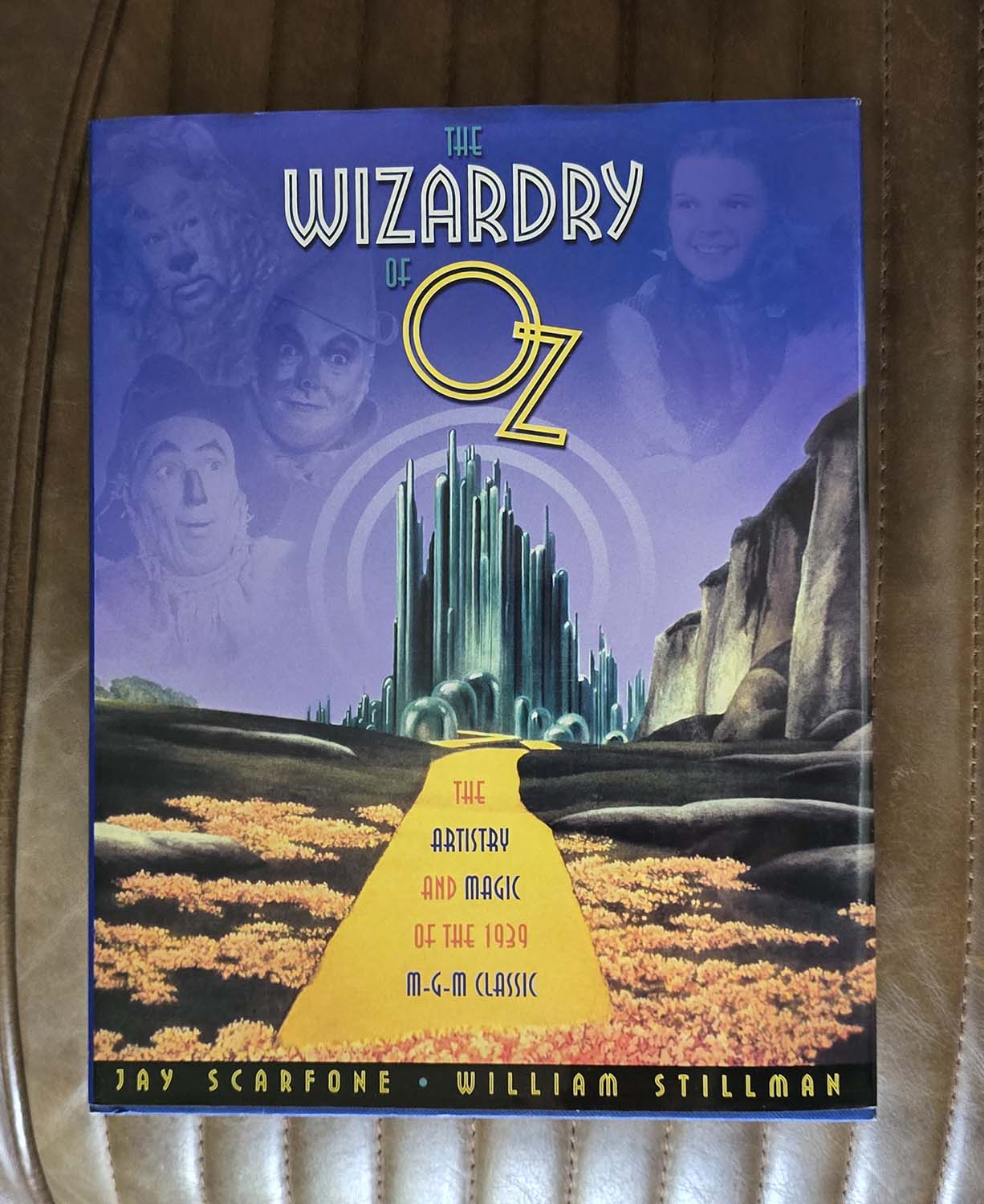 The Wizardry of Oz: The Artistry and Magic of the 1939 MGM Classic
