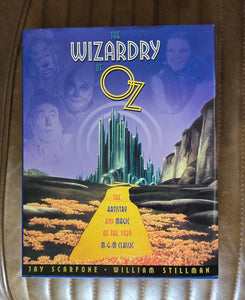 The Wizardry of Oz: The Artistry and Magic of the 1939 MGM Classic