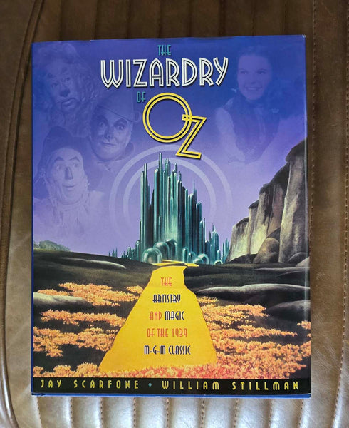 The Wizardry of Oz: The Artistry and Magic of the 1939 MGM Classic