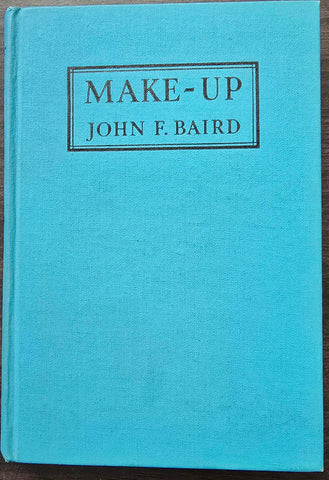MAKE-UP by John F. Baird: Craft Manual for Theater Actors 1940's