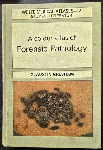 Year Book Color Atlas Series: Color Atlas of Forensic Pathology by G. A.Gresham