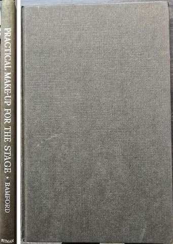 Practical Make-up for the Stage by T. W. Bamford 1966