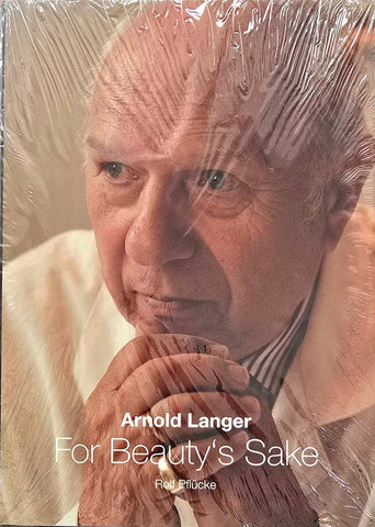 Arnold Langer For Beauty's Sake by Rolf Pflucke