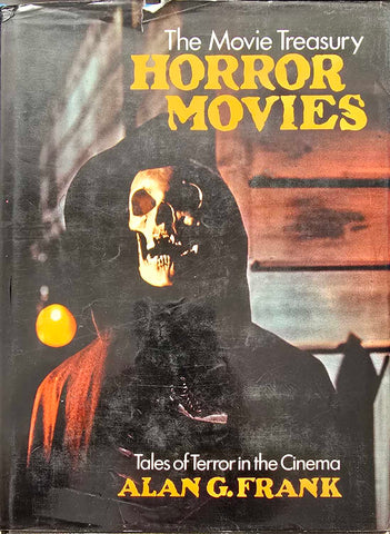 HORROR FILMS - ALAN FRANK - MOVIE TREASURY SERIES by Alan G. Frank