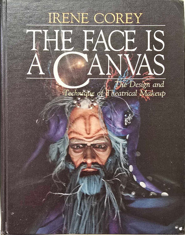 THE FACE IS A CANVAS by Irene Corey